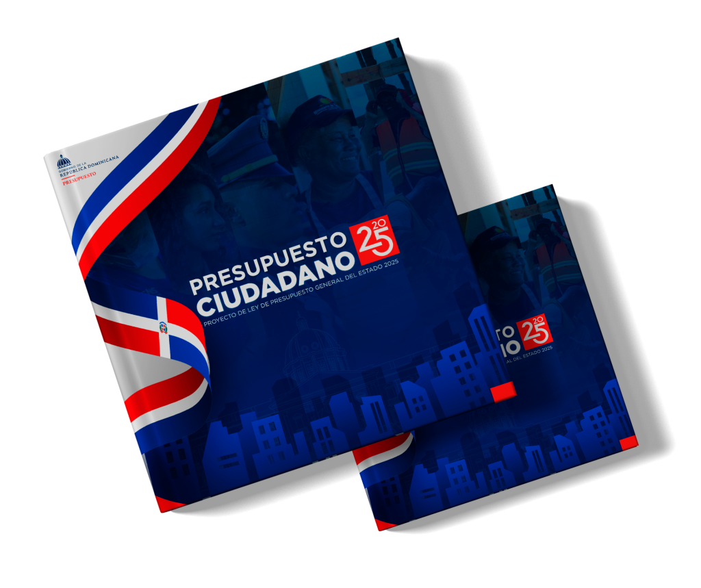 Gasto Público, Prestamos Internos y Externos, Poderes del Estado, Ejecución Presupuestaria, Dirección General de Presupuesto DIGEPRES, Déficit Fiscal, Ciclo Presupuestario, Balance Presupuestario, Deuda Pública (Endeudamiento Público), Presupuesto Ciudadano 2025 DIGEPRES