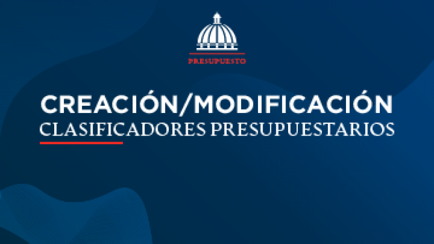 Creación/Modificación de Clasificadores Presupuestarios